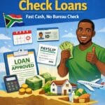 No credit check loans in South Africa explained with proof of income and fast payout