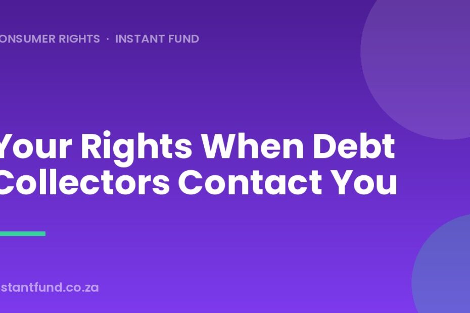 Your Rights When Debt Collectors Contact You