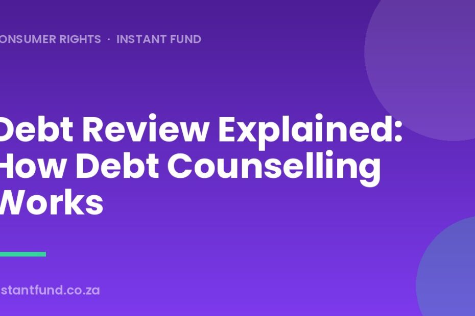 Debt Review Explained