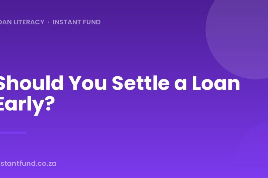 Should You Settle a Loan Early