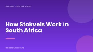 How stokvels work in South Africa