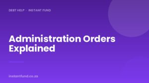 Administration Orders Explained