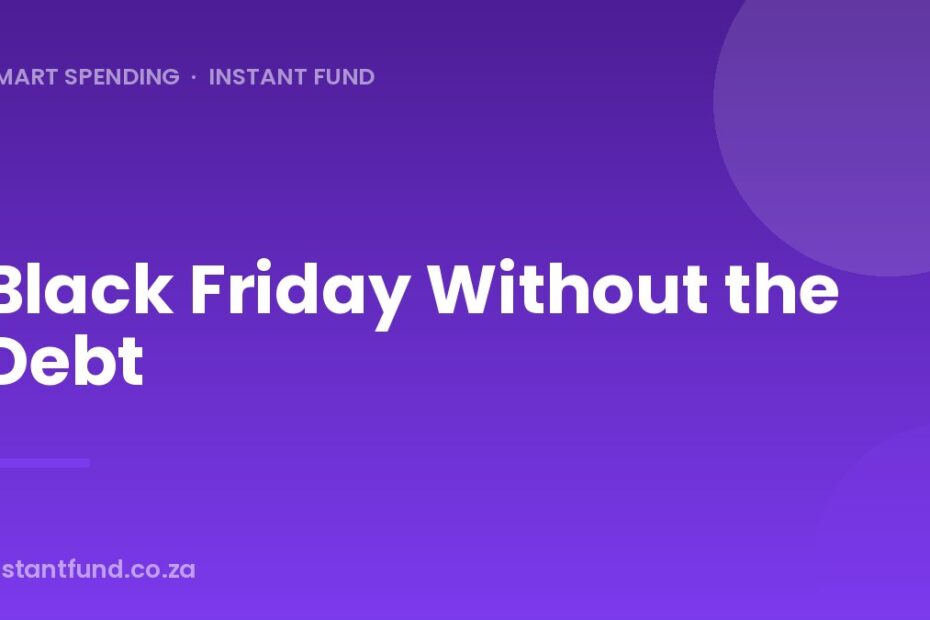 Black Friday Without the Debt