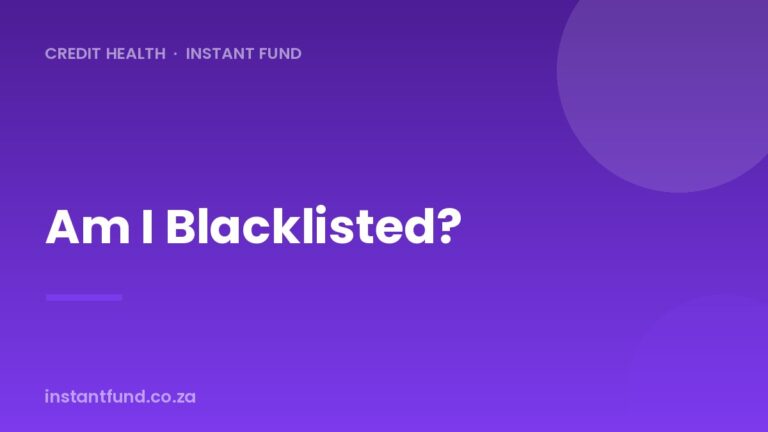 Am I Blacklisted? What It Really Means in South Africa