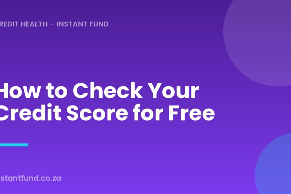How to Check Your Credit Score for Free