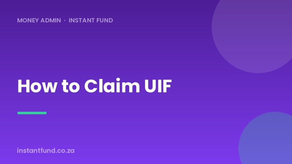 How to Claim UIF in South Africa: A Step-by-Step Guide