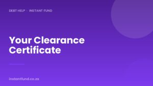 Your Clearance Certificate: Finishing Debt Review
