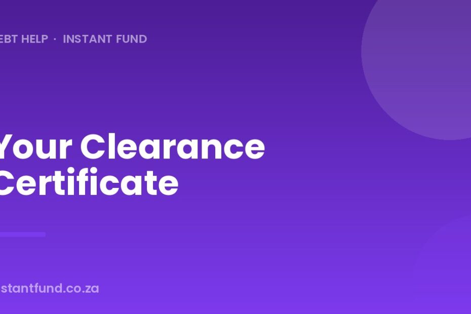 Your Clearance Certificate