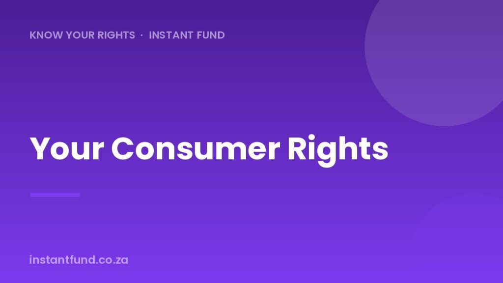 Consumer Rights in South Africa: Refunds and Returns