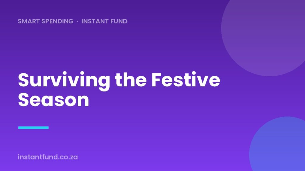 Surviving the Festive Season Financially in South Africa