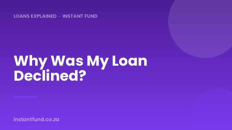 Why Was My Loan Application Declined? What to Do Next