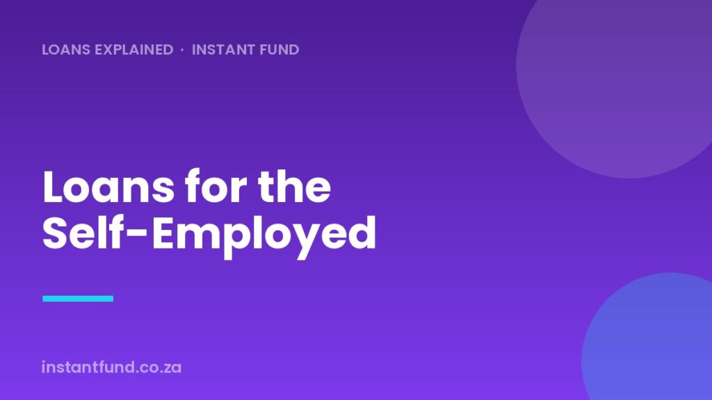 Loans for the Self-Employed in South Africa
