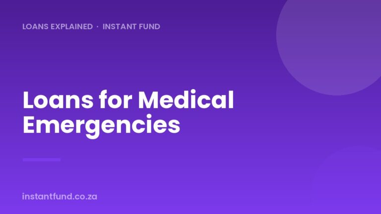 Medical Loans: Covering Emergency Health Costs in South Africa