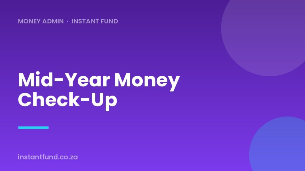 Mid-Year Money Check-Up: Take Stock and Take Charge