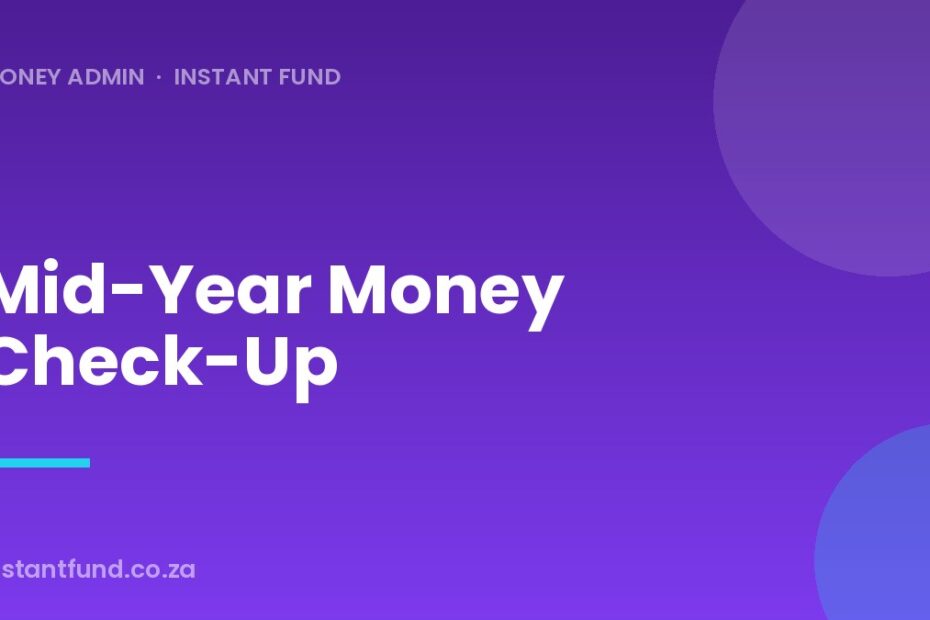 Mid-Year Money Check-Up