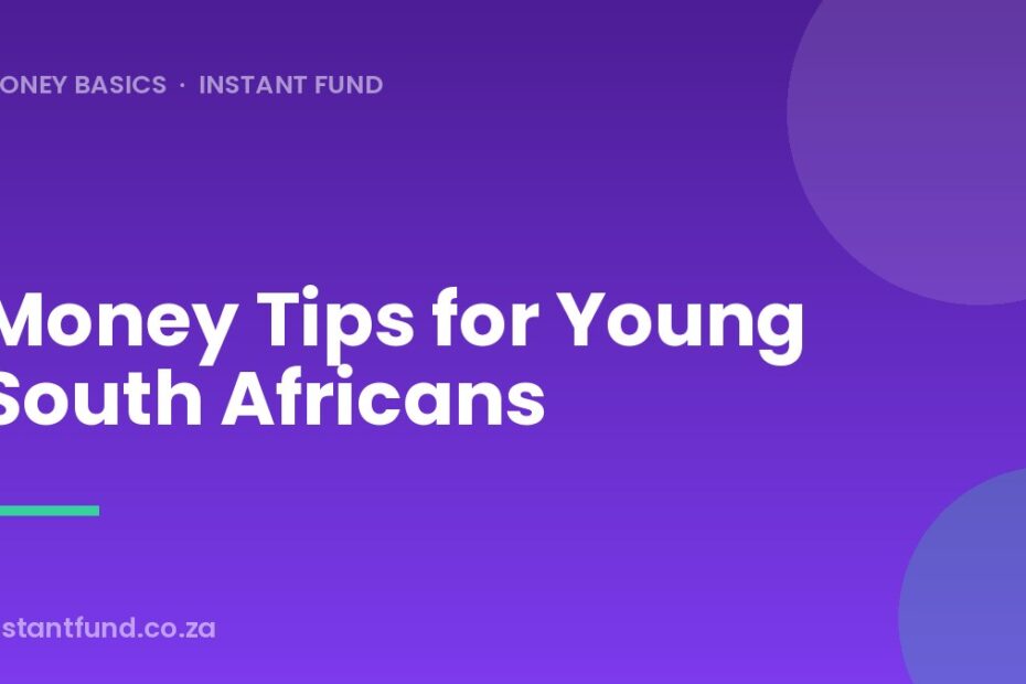 Money Tips for Young South Africans