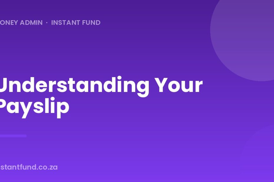 Understanding Your Payslip
