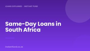 Same-Day Loans in South Africa