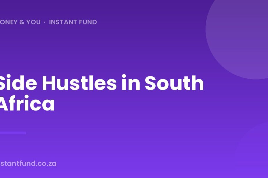 Side Hustles in South Africa