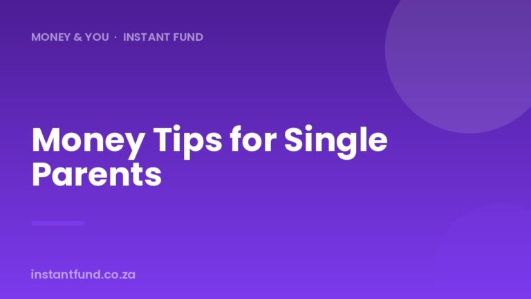 Money Tips for Single Parents in South Africa