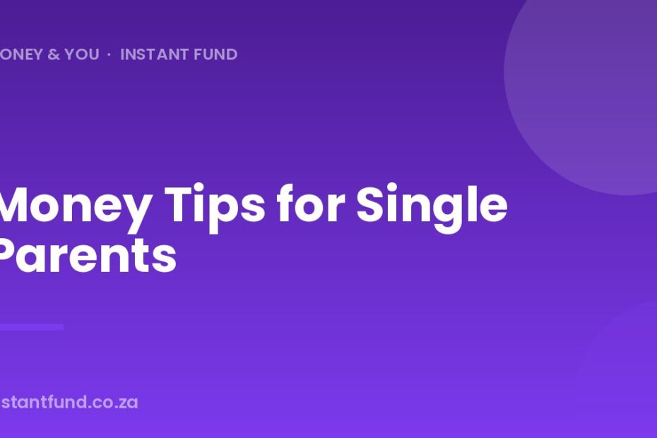 Money Tips for Single Parents