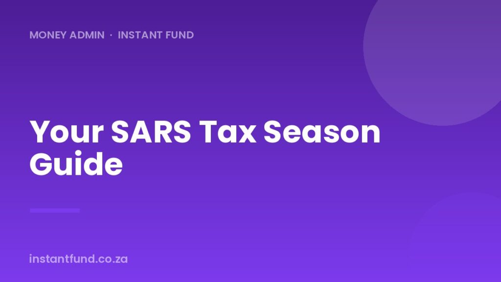 SARS Tax Season: A Simple Guide for South Africans
