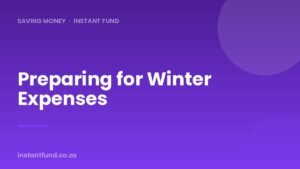 Preparing for Winter Expenses