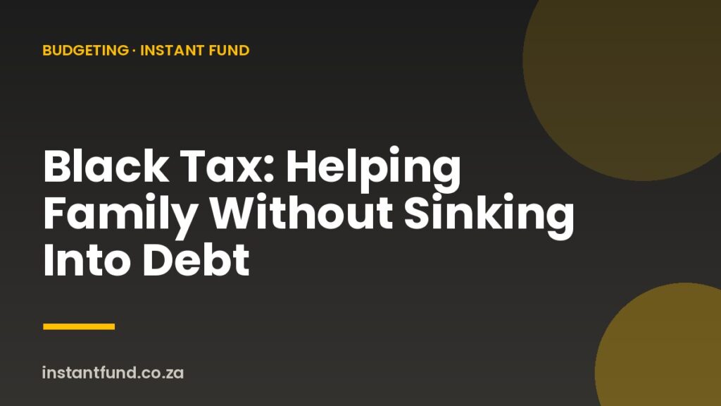 Black Tax: Helping Family Without Sinking Into Debt