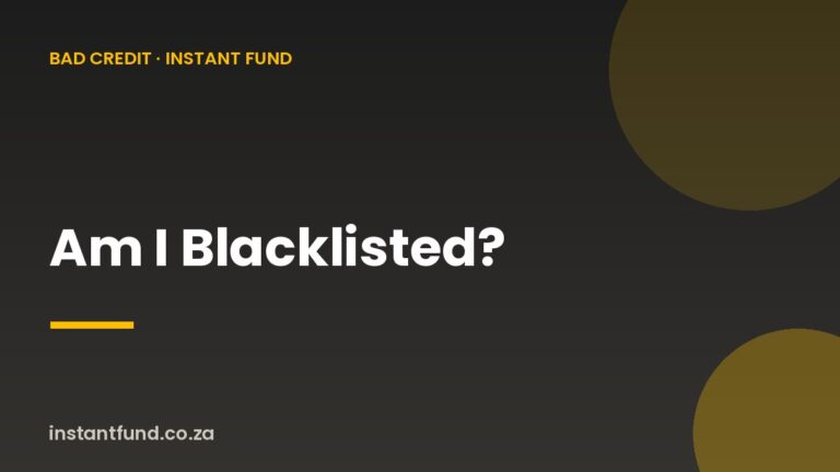 Am I Blacklisted? What It Really Means in South Africa