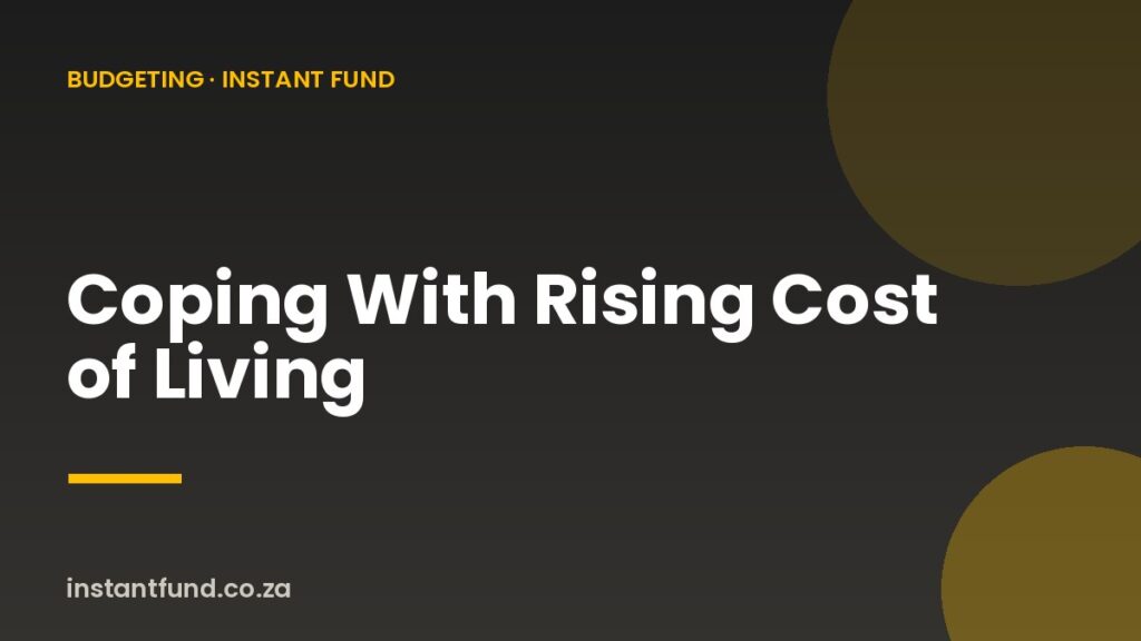 Coping With Rising Cost of Living