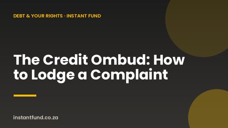 The Credit Ombud: How to Lodge a Complaint in South Africa