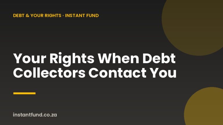 Your Rights When Debt Collectors Contact You in South Africa