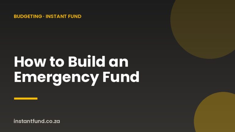 How to Build an Emergency Fund in South Africa