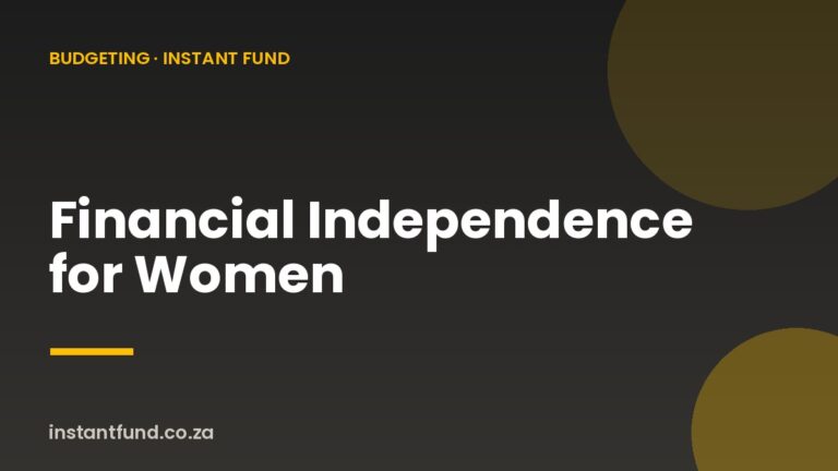 Financial Independence for Women: A Practical Guide