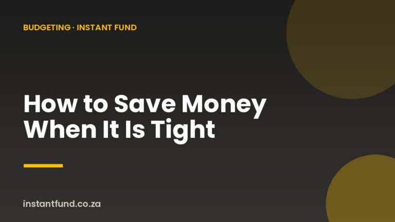 How to Save Money on a Tight Income in South Africa