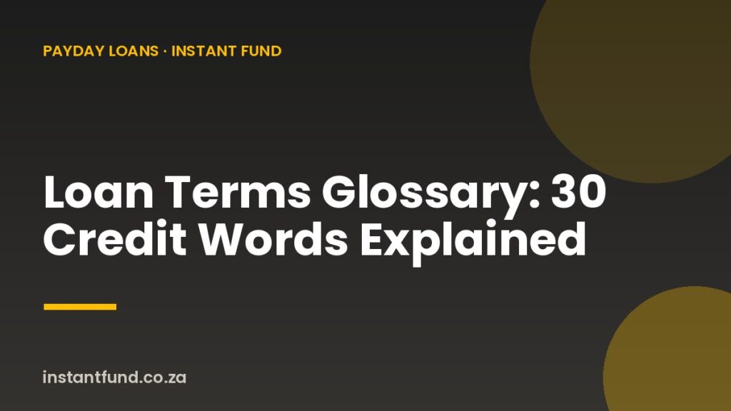 Loan Terms Glossary: 30 Credit Words Explained