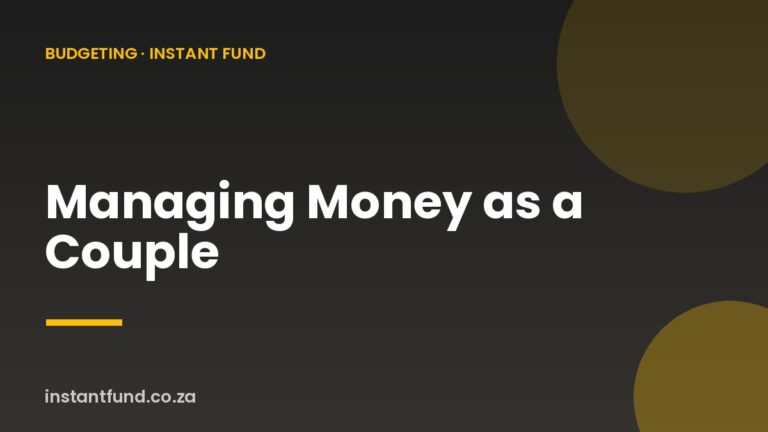 Managing Money as a Couple: A Practical Guide