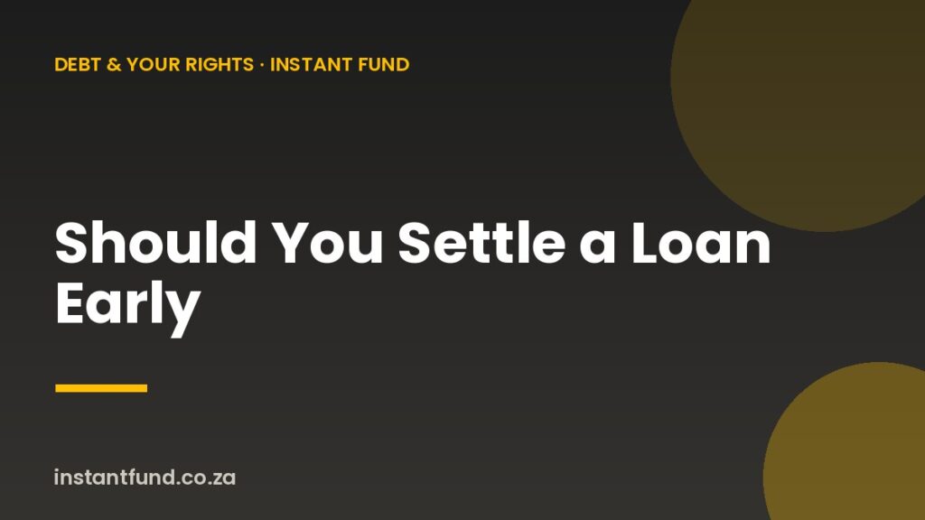 Should You Settle a Loan Early
