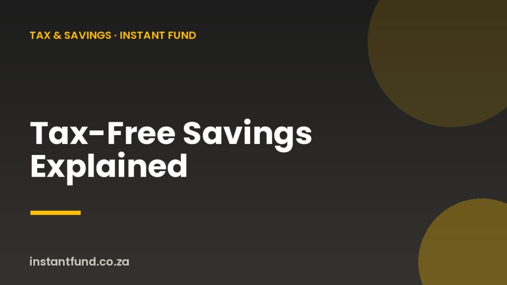 Tax-Free Savings Explained