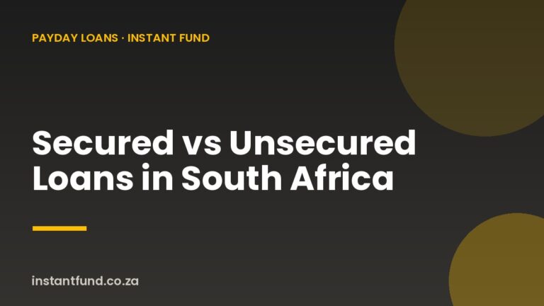 Secured vs Unsecured Loans in South Africa Explained